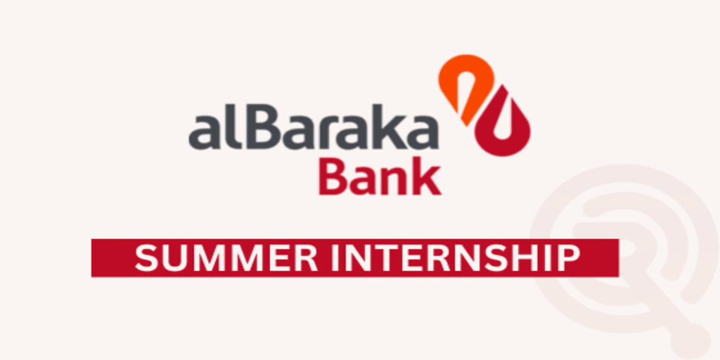 Al Baraka Bank Summer Internship Program 2024