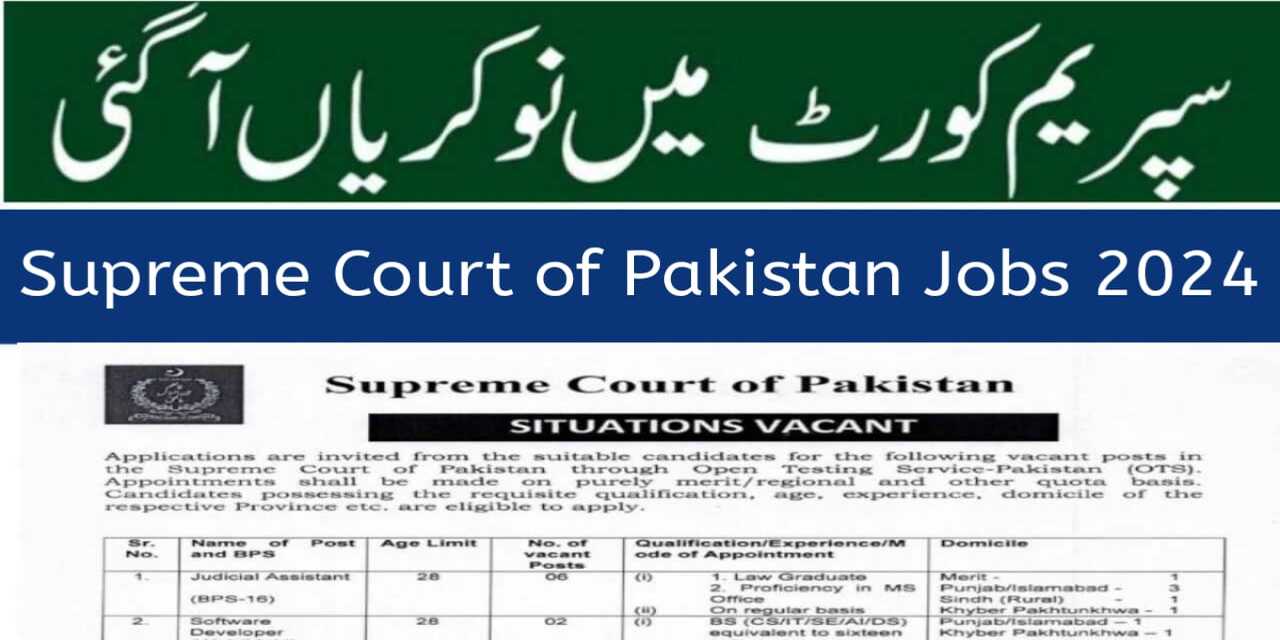 Supreme Court of Pakistan Latest Jobs May 2024