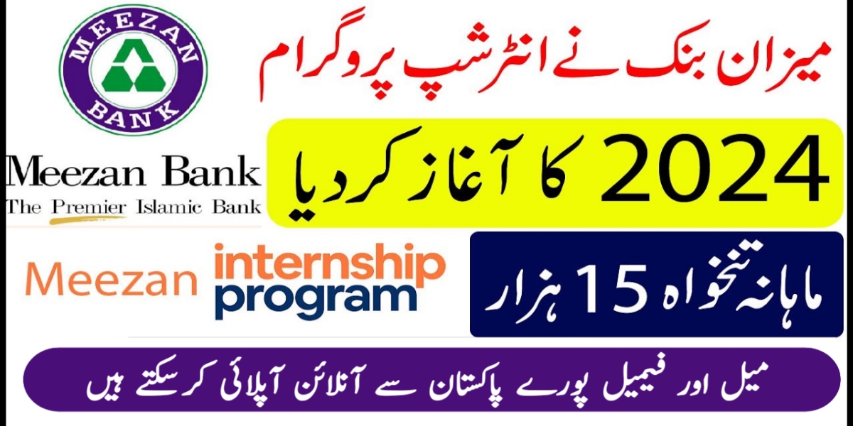 Meezan Bank Internship Program 2024 for Fresh Graduates Across Pakistan