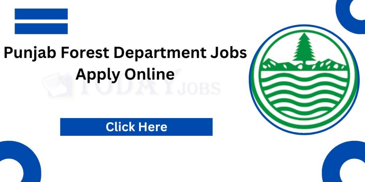 Latest Forest Department Jobs in Punjab 2026